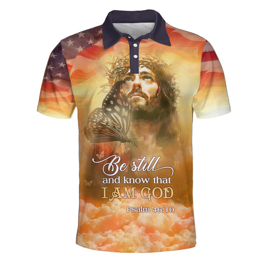 Be Still And Know That I Am God Butterfly Polo Shirt - Christian Shirts & Shorts