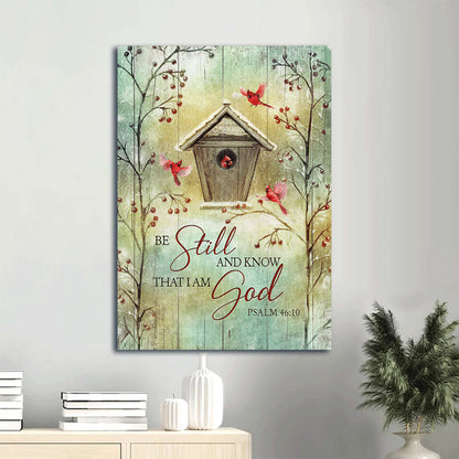 Be Still And Know That I Am God Canvas - Red Cardinal In Birdhouse Canvas Wall Art
