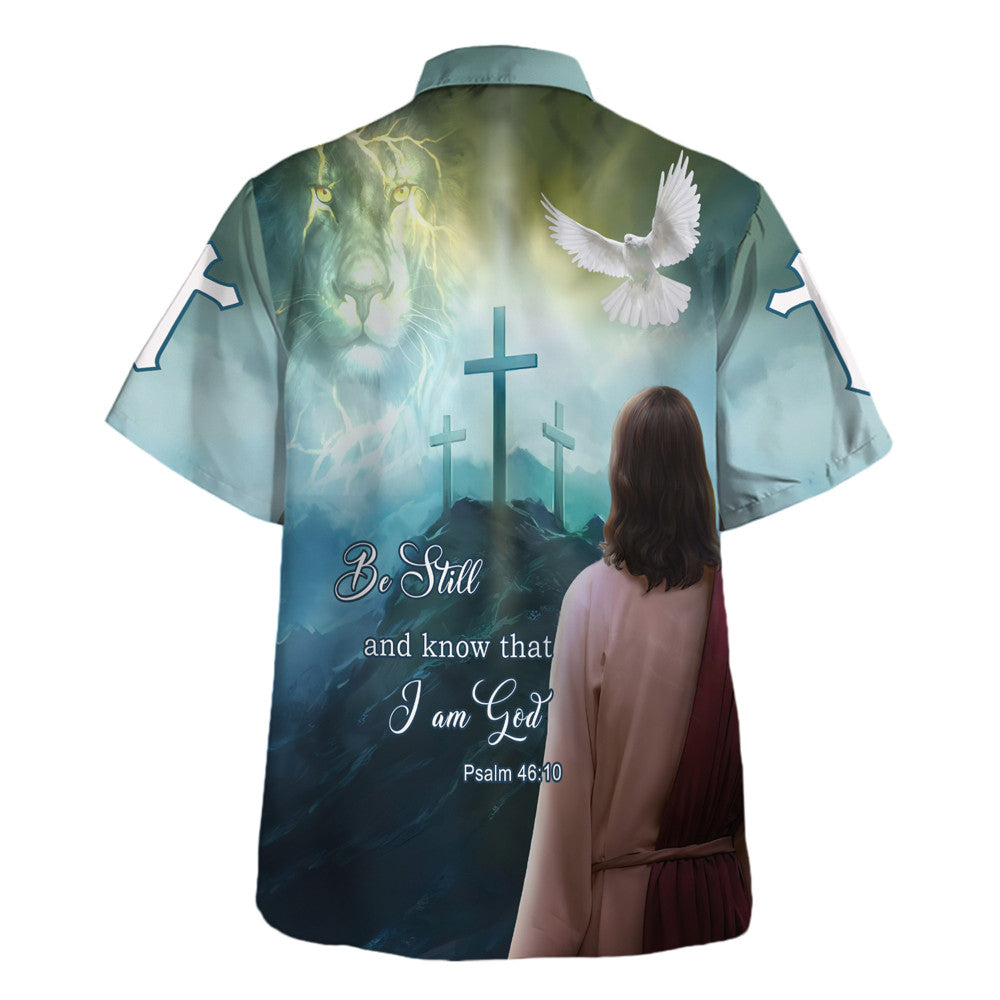 Be Still And Know That I Am God Hawaiian Shirt - Jesus Lion And Dove Hawaiian Shirts For Men - Christian Hawaiian Shirt