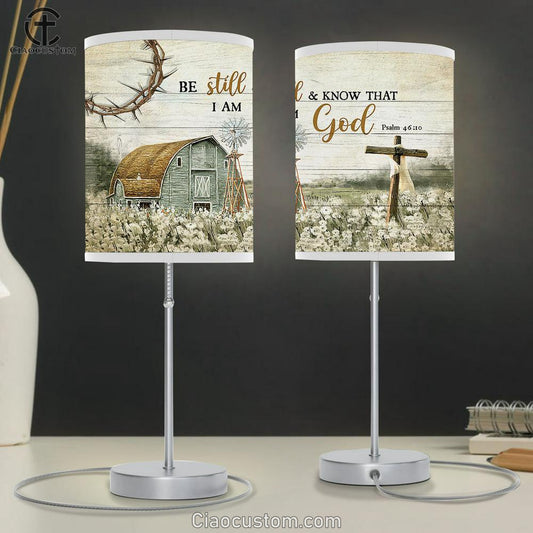 Be Still And Know That I Am God House Wooden Cross Table Lamp Prints - Religious Table Lamp Art - Christian Home Decor