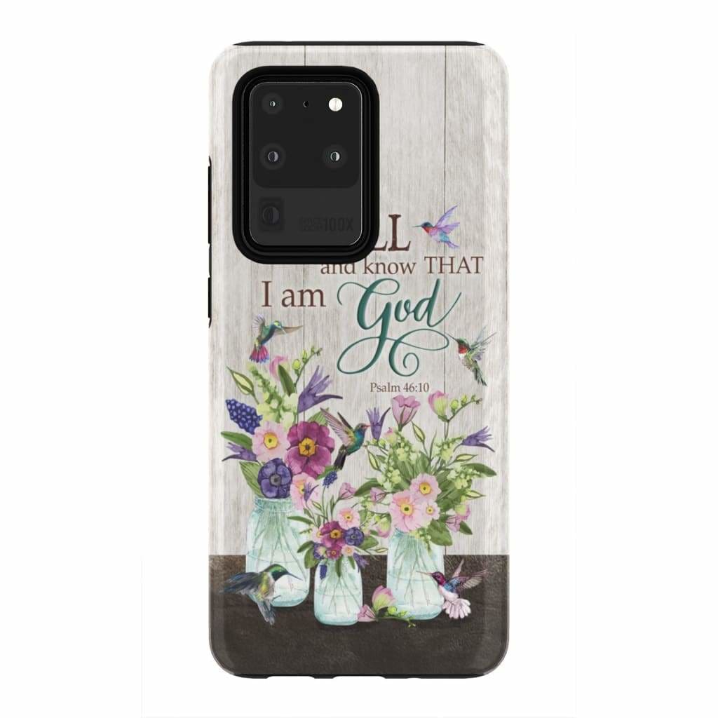 Be Still And Know That I Am God Hummihumngbird Wildflower Phone Case - Bible Verse Phone Cases Samsung
