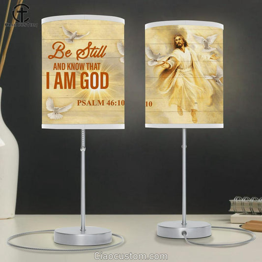 Be Still And Know That I Am God Jesus Heaven Table Lamp