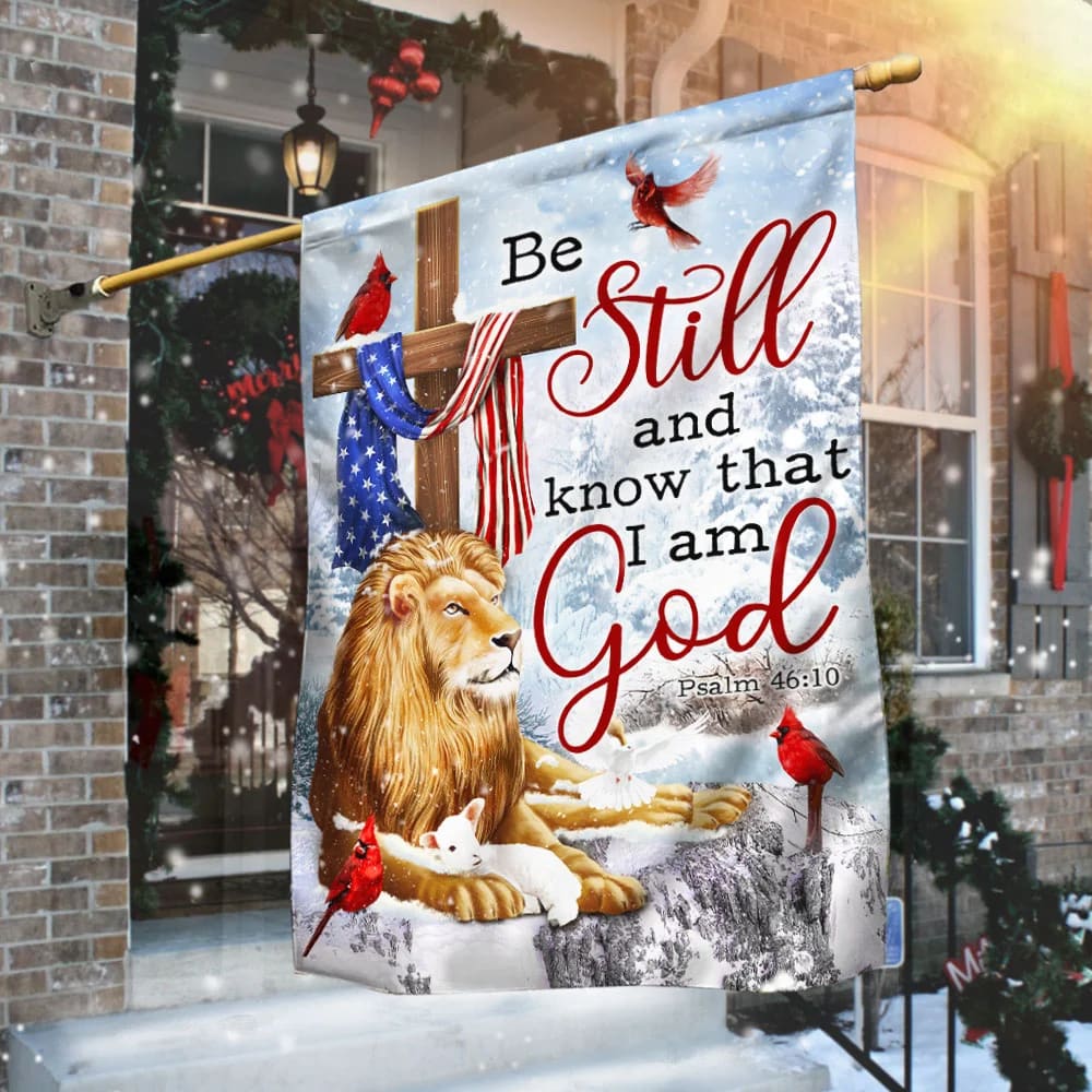 Be Still And Know That I Am God Lion Of Judah Christmas Flag - Christmas Garden Flag - Christmas House Flag - Christmas Outdoor Decoration