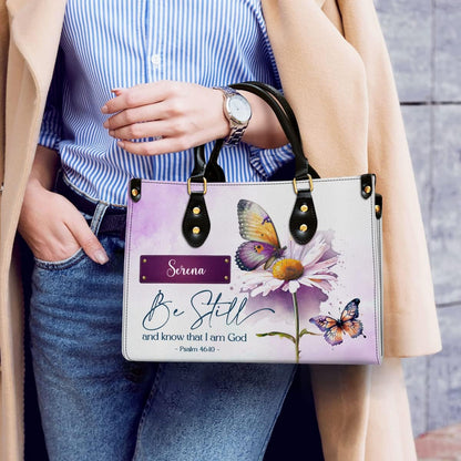 Be Still And Know That I Am God Personalized Leather Bag With Handle for Christian Women