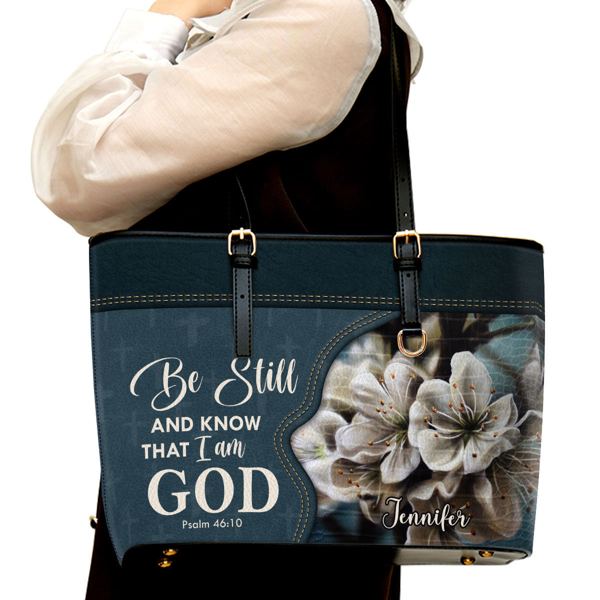 Be Still And Know That I Am God Personalized Pu Leather Tote Bag For Women - Mom Gifts For Mothers Day