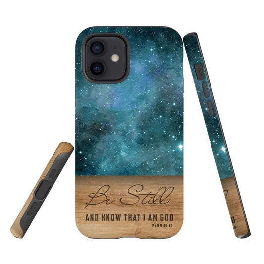 Be Still And Know That I Am God Psalm 4610 Bible Verse Phone Case - Scripture Phone Cases - Iphone Cases Christian