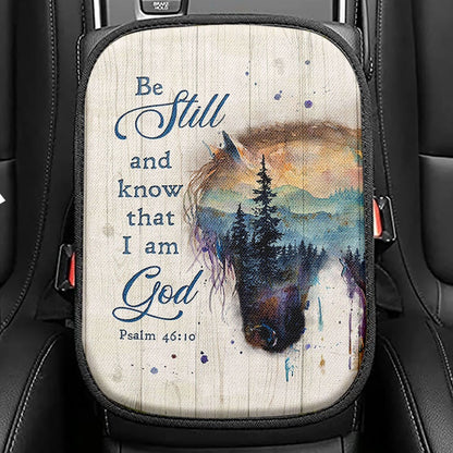 Be Still And Know That I Am God Psalm 4610 Bible Verse Seat Box Cover, Bible Verse Car Center Console Cover, Scripture Car Interior Accessories