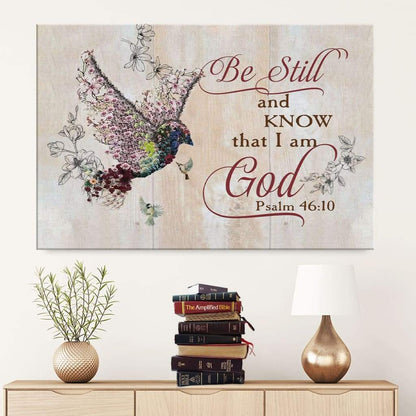 Be Still And Know That I Am God Psalm 4610 Sparrow Bible Verse Wall Art - Religious Wall Decor