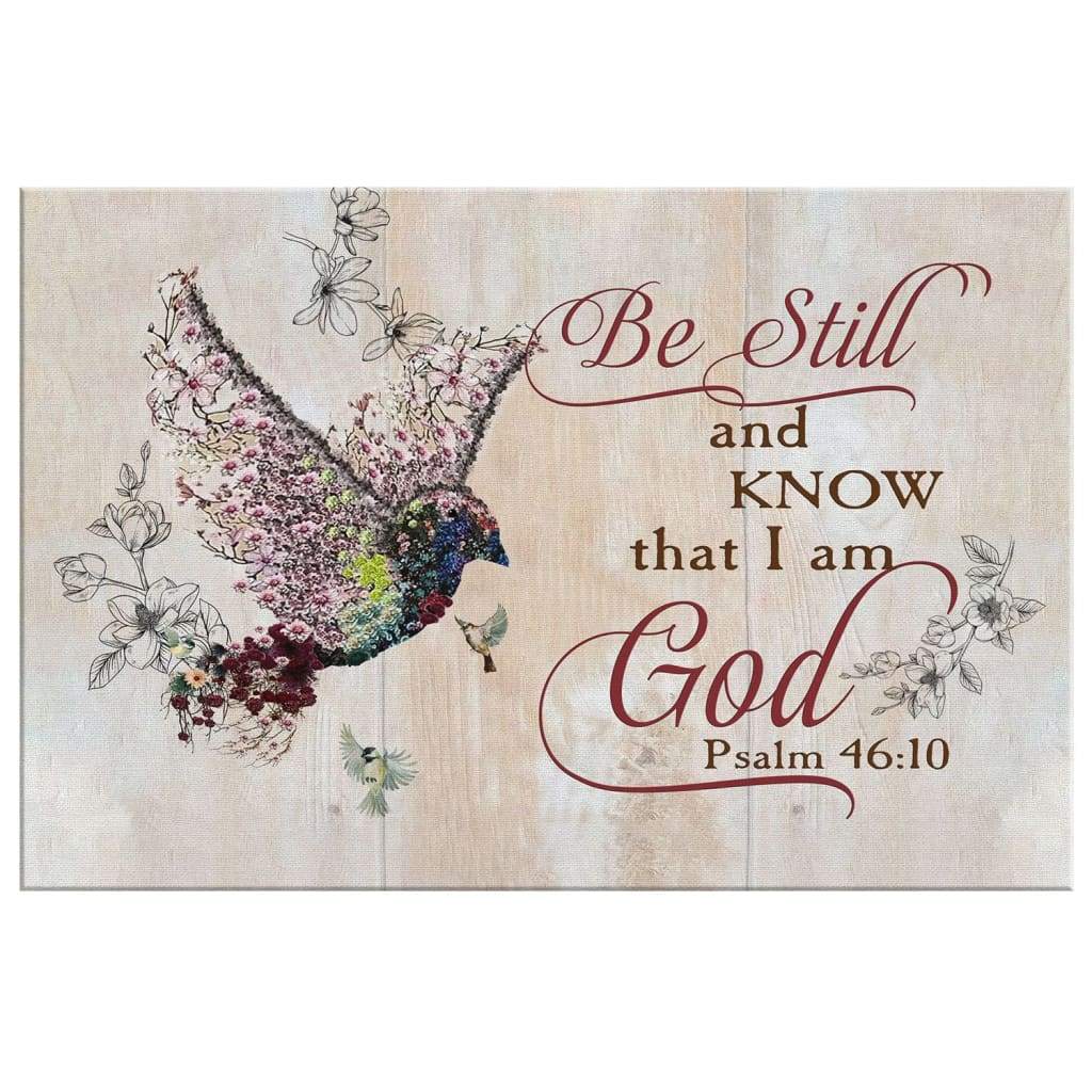 Be Still And Know That I Am God Psalm 4610 Sparrow Bible Verse Wall Art - Religious Wall Decor