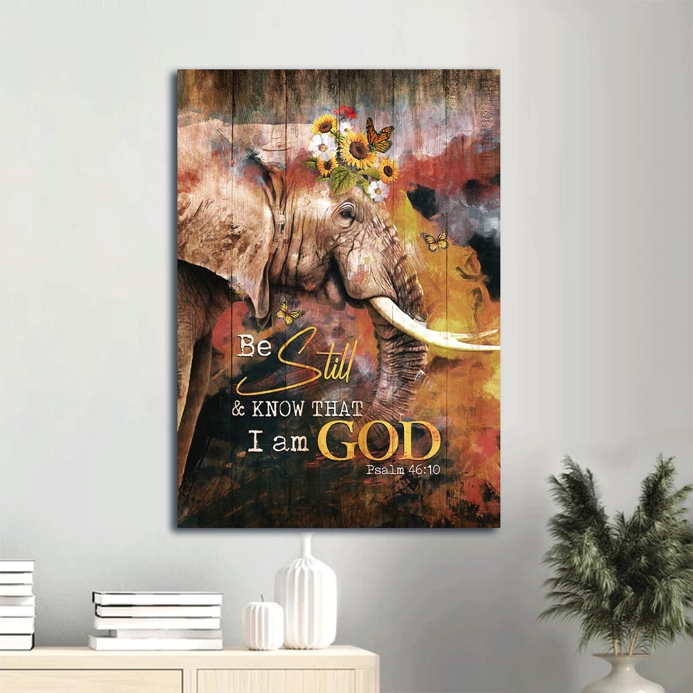 Be Still And Know That I Am God Psalm 46 10 Canvas Wall Art - African Elephant Sunflower Wreath Portrait Canvas - Gift For Christian