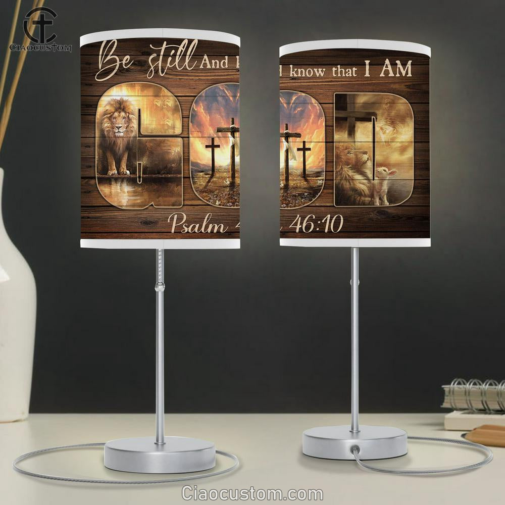 Be Still And Know That I Am God Table Lamp - Lion Of Judah The Amazing Spirit Large Table Lamp Art - Christian Table Lamp Prints