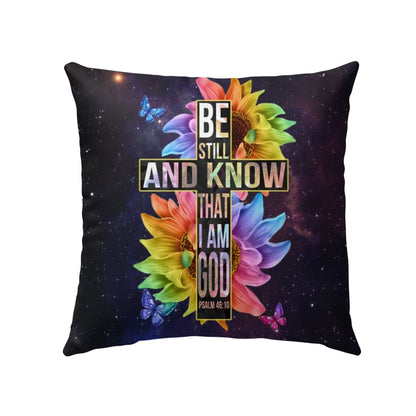 Be Still And Know That I Am God Throw Pillow, Christian Pillows
