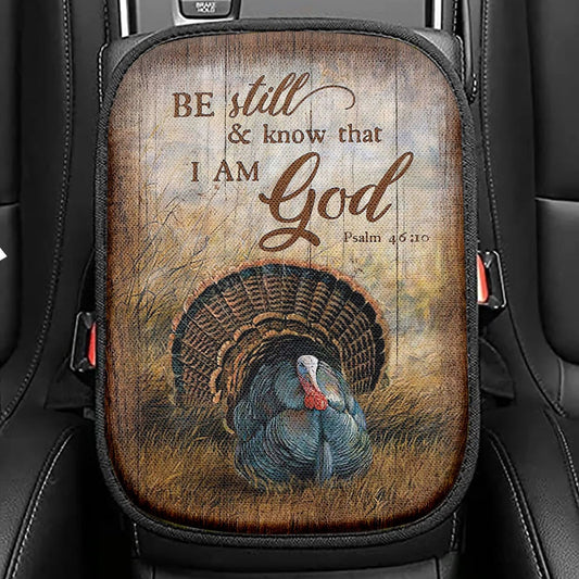 Be Still And Know That I Am God Turkey Rice Field Seat Box Cover, Christian Car Center Console Cover, Bible Verse Car Interior Accessories