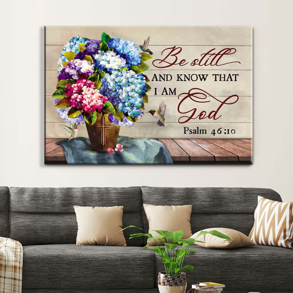 Be Still And Know That I Am God Wall Art Canvas, Hummingbirds Hydrangea Christian Wall Decor - Religious Wall Decor