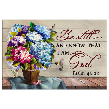 Be Still And Know That I Am God Wall Art Canvas, Hummingbirds Hydrangea Christian Wall Decor - Religious Wall Decor