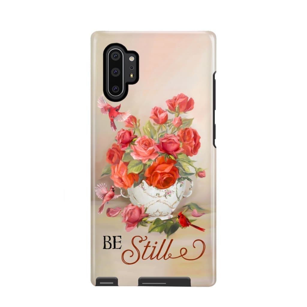 Be Still Cardinals Flowers - Christian Phone Case - Bible Verse Phone Cases Samsung