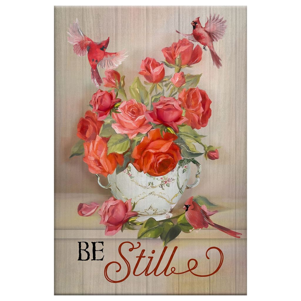 Be Still Cardinals Flowers Christian Canvas Art - Bible Verse Canvas - Scripture Wall Art
