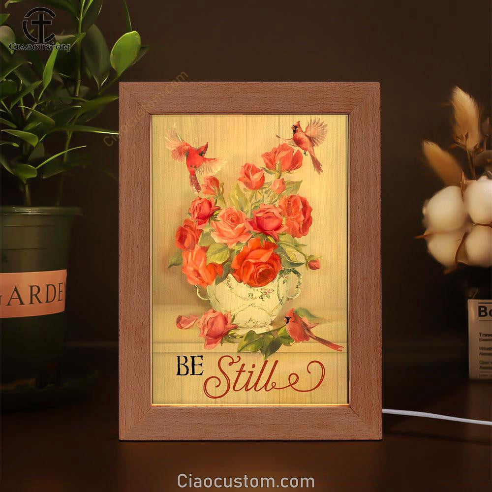 Be Still Cardinals Flowers Christian Frame Lamp Prints - Bible Verse Wooden Lamp - Scripture Night Light