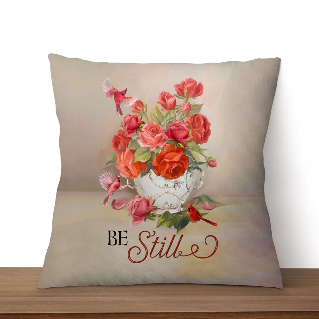 Be Still, Cardinals Flowers, Christian Pillow