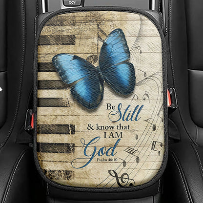 Be Still I Am God Blue Butterfly Piano Keys Seat Box Cover, Bible Verse Car Center Console Cover, Inspirational Car Interior Accessories