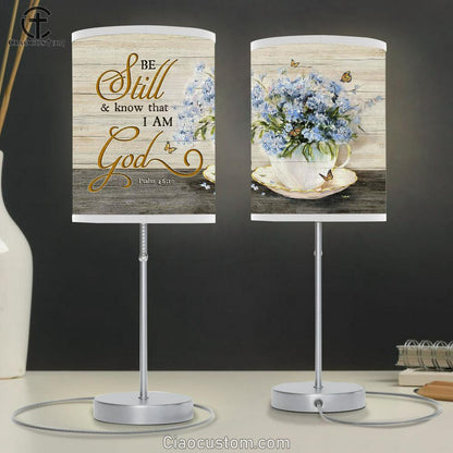 Be Still & Know That I Am God Blue Flower Monarch Butterfly Lamp Art Table Lamp - Christian Lamp Art - Religious Art