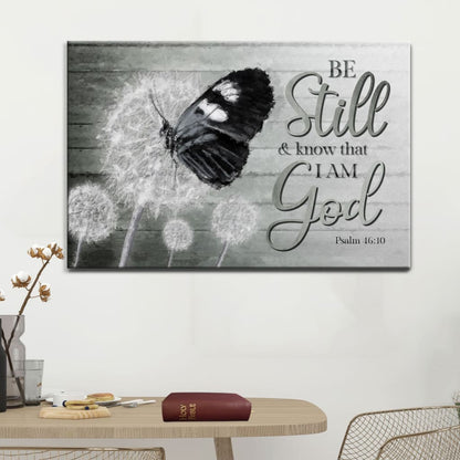 Be Still & Know That I Am God Psalm 4610 Wall Art Canvas, Butterflies Christian Wall Decor - Religious Wall Decor