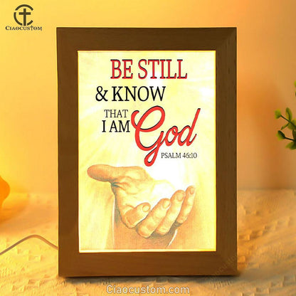 Be Still Psalm 4610 Christian Frame Lamp Prints - Bible Verse Wooden Lamp - Scripture Night Light