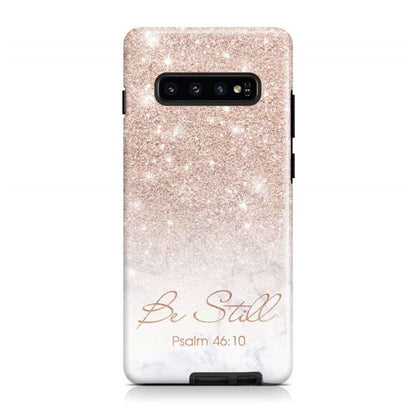 Be Still Psalm 4610 Phone Case Christian Gifts - Scripture Phone Cases - Iphone Cases Christian