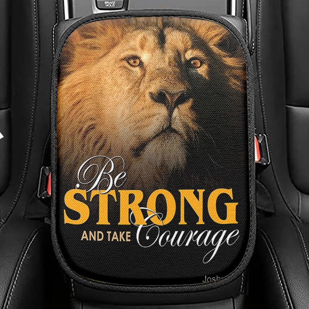 Be Strong And Courageous The King Lion Seat Box Cover, Lion Car Center Console Cover, Christian Inspirational Car Interior Accessories