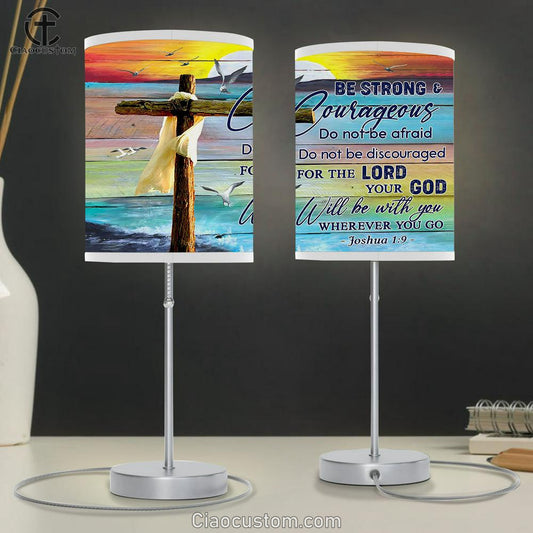Be Strong & Courageous Joshua 1 9 Table Lamp For Bedroom - Christian Wall Table Lamp - Scripture Table Lamp Prints