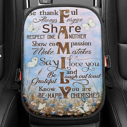 Be Thankful Always Forgive Share Respect One Another Show Compassion Make Mistakes Know You Are Cherished Christian Seat Box Cover