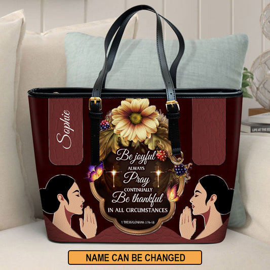 Be Thankful In All Circumstances Personalized Large Leather Tote Bag - Christian Gifts For Women