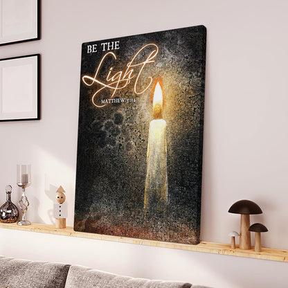 Be The Light God Canvas - Jesus Canvas - Christian Wall Art