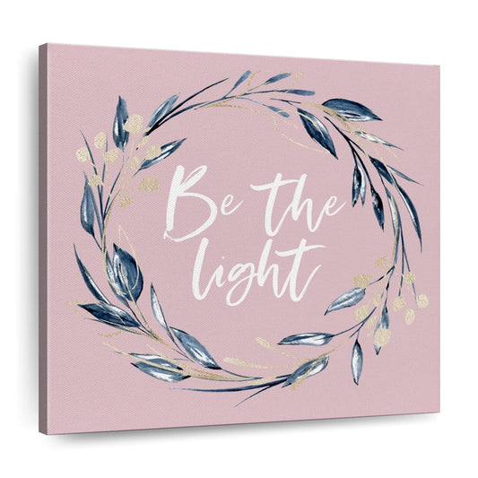Be The Light Wreath Square Canvas Wall Art - Bible Verse Wall Art Canvas - Religious Wall Hanging