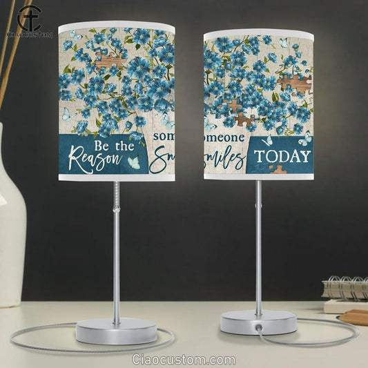 Be The Reason Someone Smiles Today Blue Flower Large Table Lamp Art - Christian Lamp Art Home Decor - Religious Table Lamp Prints