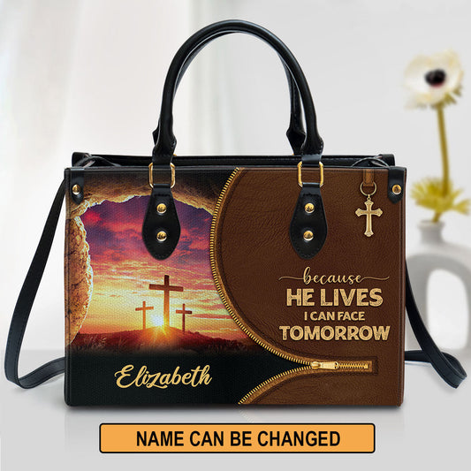 Beautiful Christian Leather Bag - Because He Lives I Can Face Tomorrow - Christian Pu Leather Bags For Women
