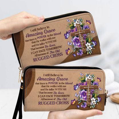 Beautiful Clutch Purse - I Still Believe In Amazing Grace Clutch Purse - Women Clutch Purse