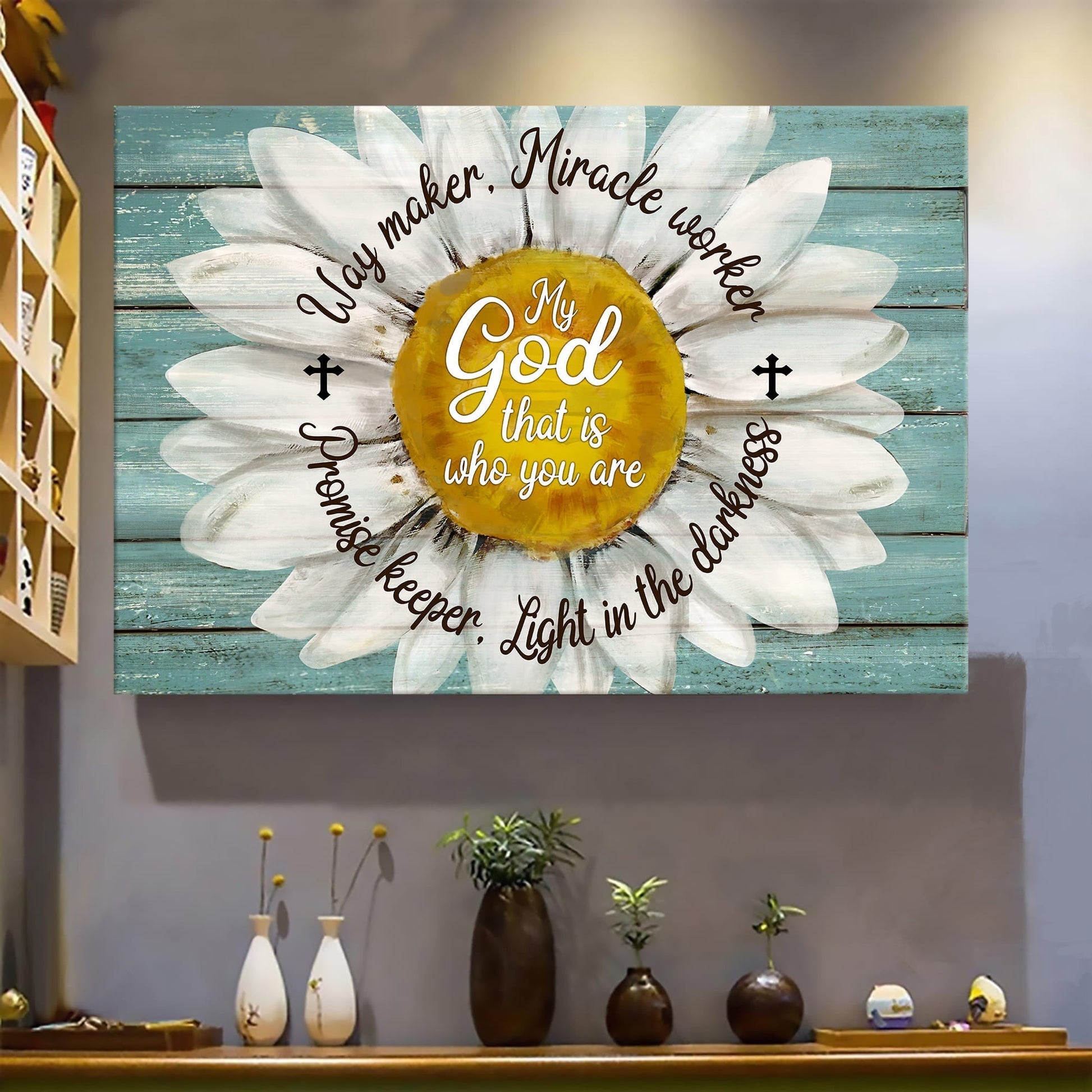 Beautiful Daisy Canvas My God That Is Who You Are Canvas Wall Art - Christian Wall Decor
