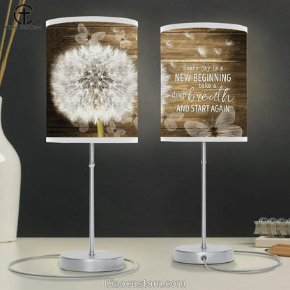 Beautiful Dandelion And Butterflies Every Day Is A New Beginning Table Lamp