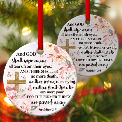 Beautiful Flower Ceramic Circle Ornament - God Shall Wipe Away All Tears From Their Eyes - Ornaments Hanging Gift