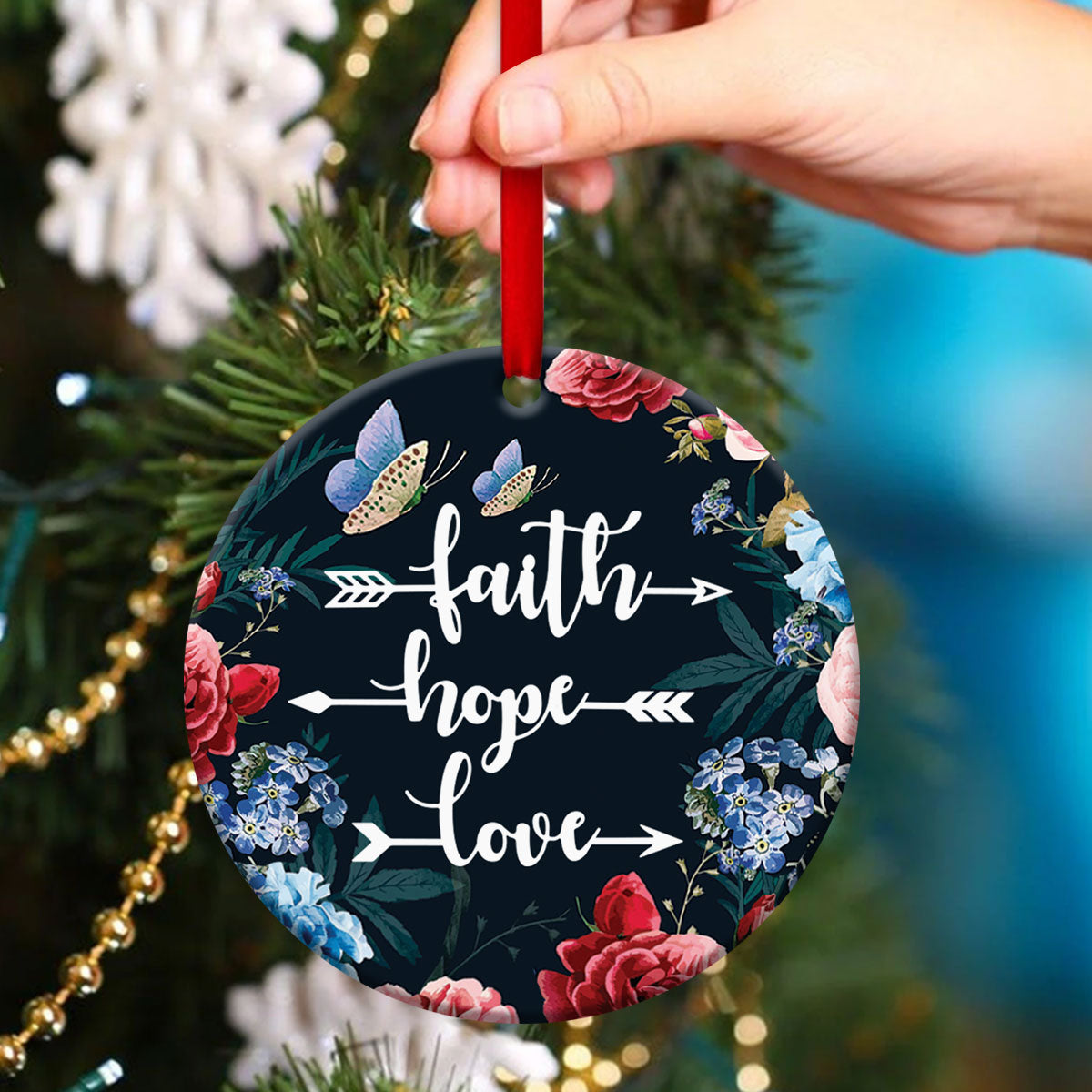 Beautiful Flower Ceramic Circle Ornament - Have Faith In God - Christmas Decor - Funny Ornament