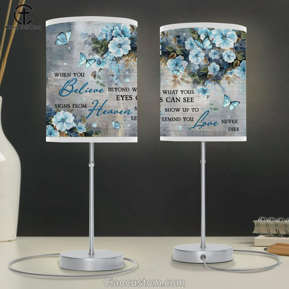 Beautiful Flower Signs From Heaven Show Up To Remind You Love Never Dies Table Lamp