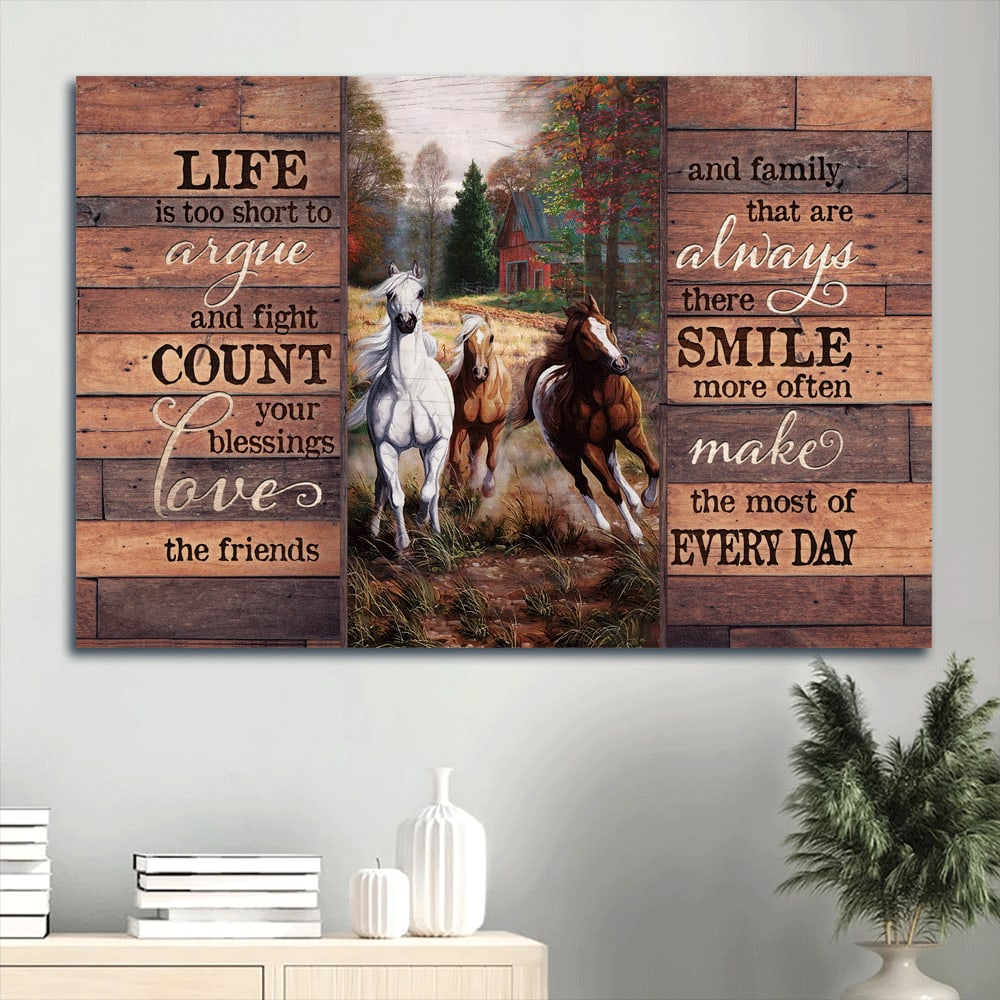 Beautiful Forest Running Horse Red House Canvas Life Is Too Short To Argue Canvas Wall Art - Christian Wall Decor