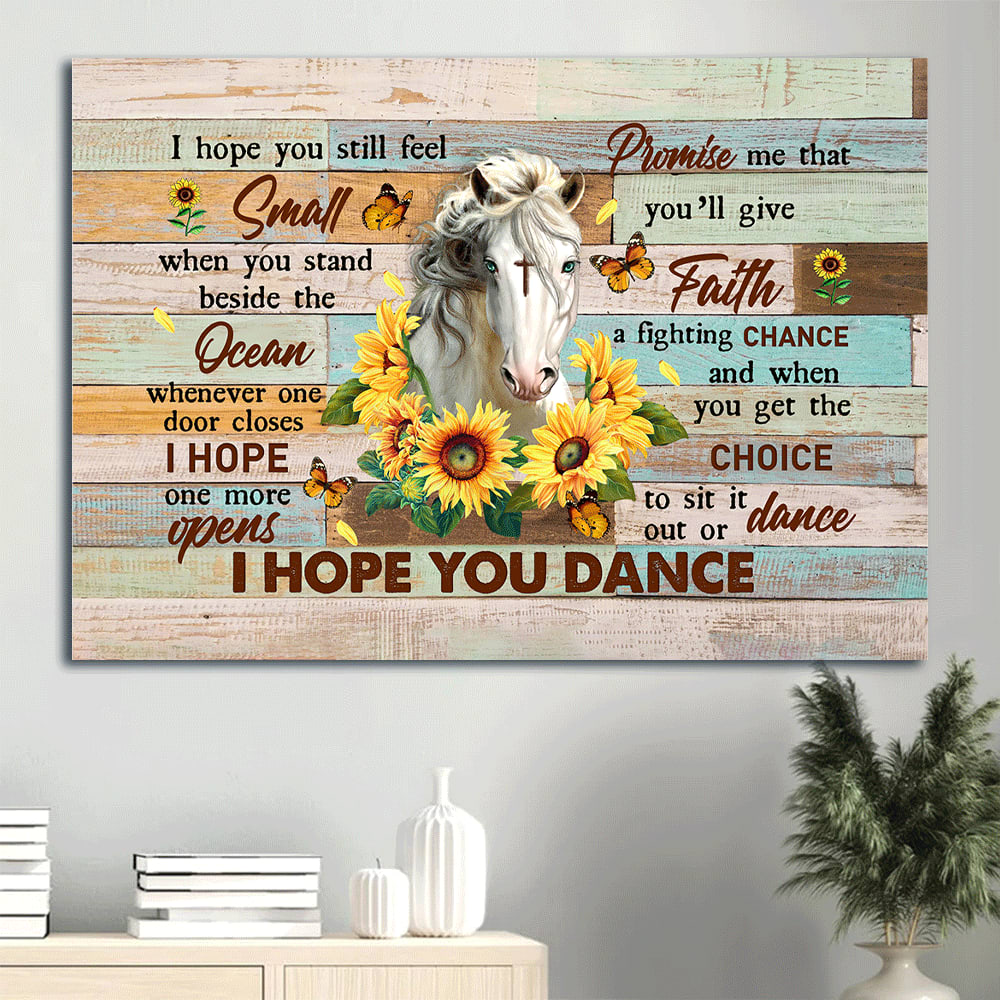 Beautiful Horse Sunflower Cross Butterfly Canvas I Hope You Dance Canvas Wall Art - Christian Wall Decor