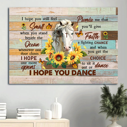 Beautiful Horse Sunflower Cross Butterfly Canvas I Hope You Dance Canvas Wall Art - Christian Wall Decor