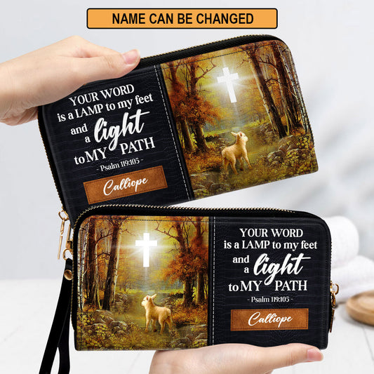 Beautiful Personalized Clutch Purse - Your Word Is A Lamp To My Feet And A Light To My Path Clutch Purse - Women Clutch Purse