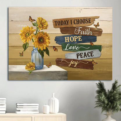 Beautiful Sunflower Monarch Butterfly Oday I Choose Faith Canvas Wall Art - Christian Wall Decor