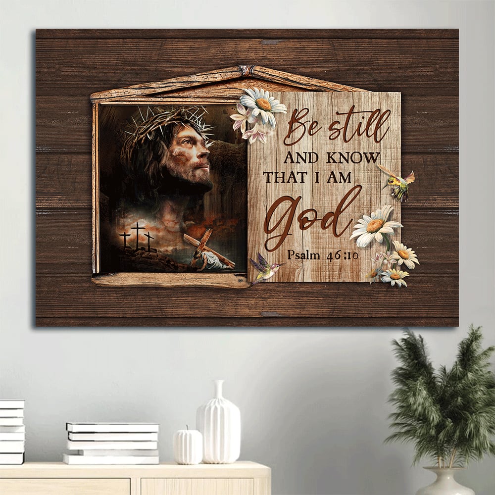 Beautiful Window Jesus Drawing Daisy Be Still And Know That I Am God Canvas Wall Art - Christian Wall Decor