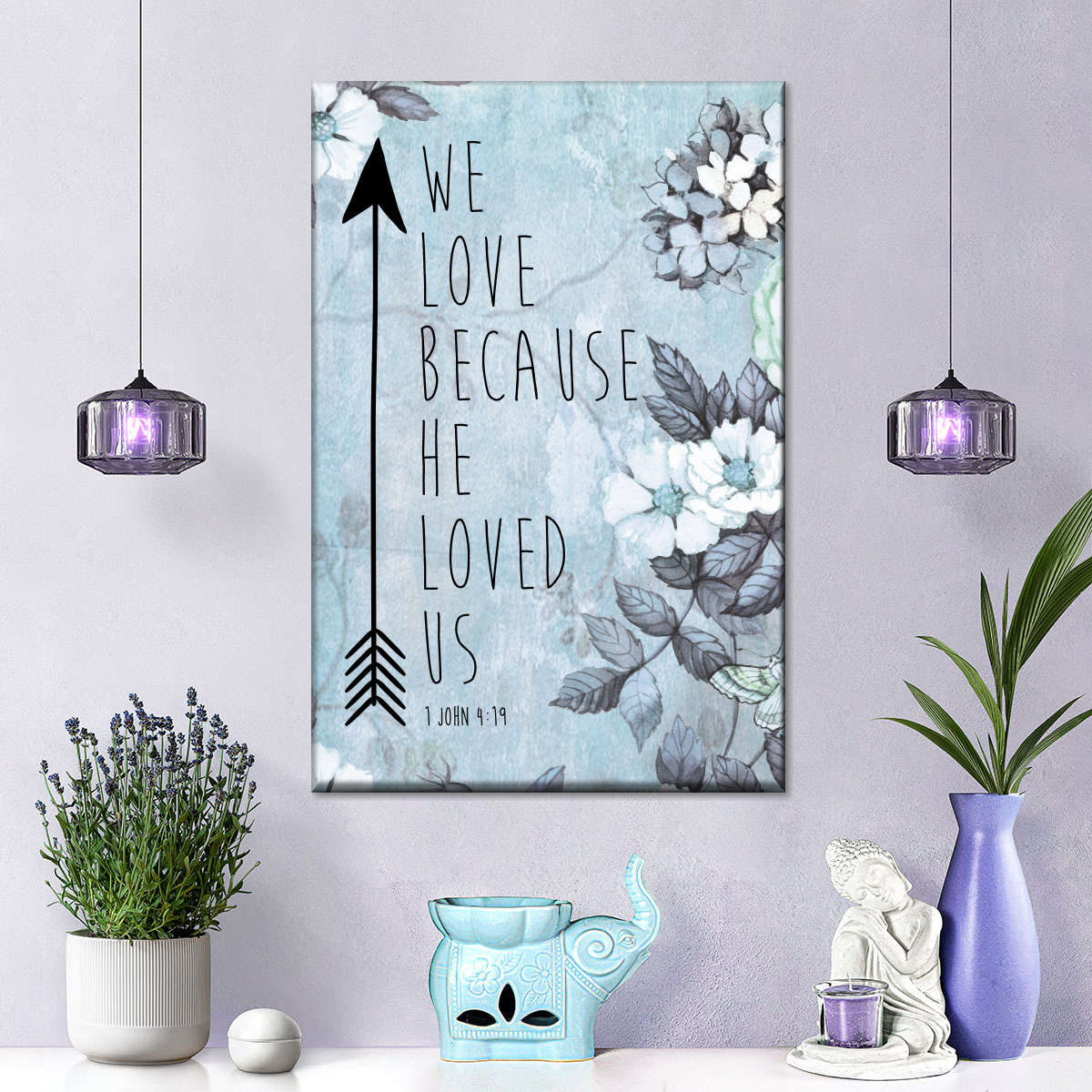 Because He Loved Canvas Wall Art - Christian Wall Decor Art - Religious Wall Decor