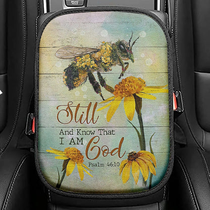 Bee Still And Know That I Am God Bee Flower Seat Box Cover, Bible Verse Car Center Console Cover, Inspirational Car Interior Accessories